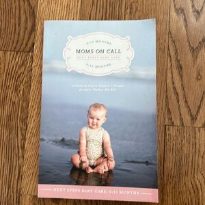 Moms on Call 6-15 Months